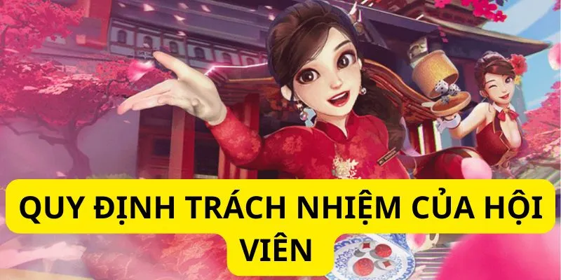 Quy định trách nhiệm mà mỗi hội viên JUN88 cần tuân thủ